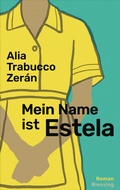 Cover: Mein Name ist Estela - Blessing