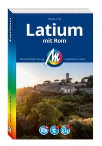 Abbildung von: MICHAEL MÜLLER REISEFÜHRER Latium mit Rom - Michael Müller Verlag