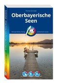 Cover: MICHAEL M&Uuml;LLER Reisef&uuml;hrer Oberbayerische Seen - Michael M&uuml;ller Verlag
