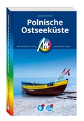 Cover: MICHAEL M&Uuml;LLER Reisef&uuml;hrer Polnische Ostseek&uuml;ste - Michael M&uuml;ller Verlag