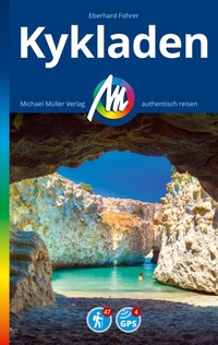Abbildung von: MICHAEL MÜLLER REISEFÜHRER Kykladen - Michael Müller Verlag
