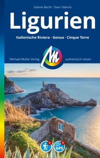 Abbildung von: MICHAEL MÜLLER REISEFÜHRER Ligurien - Michael Müller Verlag