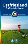 Abbildung von: MICHAEL MÜLLER REISEFÜHRER Ostfriesland & Ostfriesische Inseln - Michael Müller Verlag