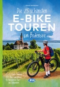 Abbildung von: Die 25 schönsten E-Bike Touren am Bodensee mit E-Bike Ladestationen, mit barrierefreien Start-/Zielbahnhöfen, mit GPS-Track-Download via website oder Kartenapp - KOMPASS-Karten