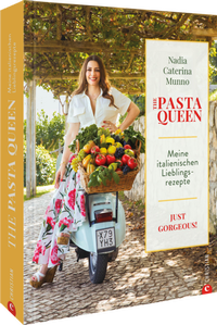 Abbildung von: The Pasta Queen: Meine italienischen Lieblingsrezepte - Christian
