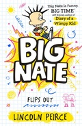 Cover: Big Nate Flips Out - HarperCollins