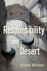 Abbildung von: Responsibility and Desert - OUP eBook