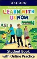 Cover: Learn With Us Now: Level 1: Student Book with Online Practice - Oxford University Press