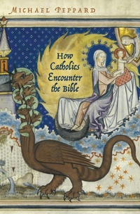 Abbildung von: How Catholics Encounter the Bible - OUP eBook