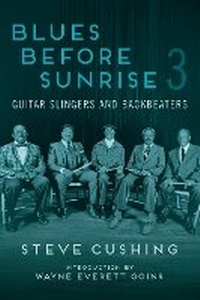 Abbildung von: Blues Before Sunrise 3 - University of Illinois Press
