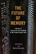 Cover: The Future of Memory - University of Illinois Press