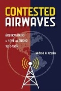 Cover: Contested Airwaves - University of Illinois Press