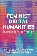 Cover: Feminist Digital Humanities - University of Illinois Press