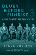 Cover: Blues Before Sunrise 3 - University of Illinois Press