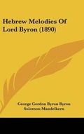 Cover: Hebrew Melodies of Lord Byron (1890) - Kessinger Publishing
