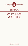 Cover: Why I am a Stoic - Penguin Classics