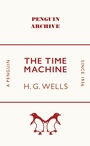 Cover: The Time Machine - Penguin Classics