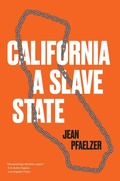 Abbildung von: California, a Slave State - Yale University Press