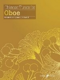 Abbildung von: Chinese Tunes for Oboe - Faber Music Ltd