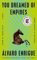 Cover: You Dreamed of Empires - Riverhead Books,U.S.