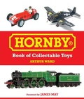 Cover: Hornby Book of Collectable Toys - The Crowood Press Ltd