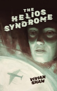 Enlarge image Cover: The Helios Syndrome - LethePress