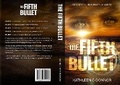 Cover: The Fifth Bullet - Kathleen O'Connor Author