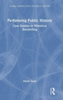 Cover: Performing Public History - Routledge
