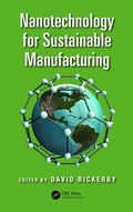 Cover: Nanotechnology for Sustainable Manufacturing - CRC Press