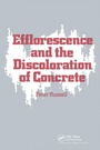 Cover: Efflorescence and the Discoloration of Concrete - CRC Press