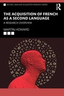 Cover: The Acquisition of French as a Second Language - Routledge