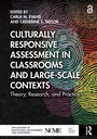 Cover: Culturally Responsive Assessment in Classrooms and Large-Scale Contexts - Routledge