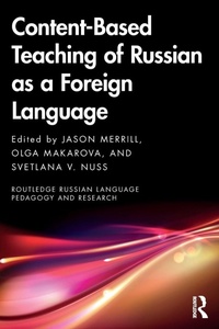 Enlarge image Cover: Content-Based Teaching of Russian as a Foreign Language - Routledge
