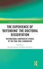Cover: The Experience of 'Defending' the Doctoral Dissertation - Routledge