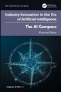 Cover: Industry Innovation in the Era of Artificial Intelligence - Chapman & Hall/CRC
