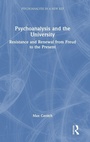 Cover: Psychoanalysis and the University - Routledge