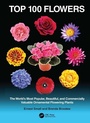 Cover: Top 100 Flowers - CRC Press
