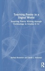 Cover: Teaching Poetry in a Digital World - Routledge