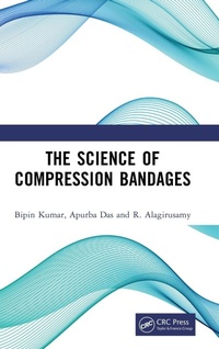 Enlarge image Cover: The Science of Compression Bandages - CRC Press