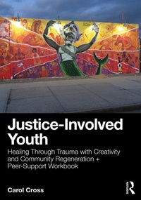 Abbildung von: Justice-Involved Youth - Routledge