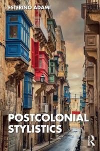 Abbildung von: Postcolonial Stylistics - Routledge