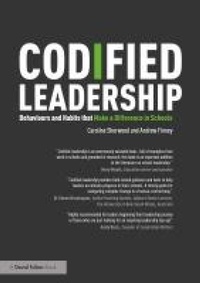 Abbildung von: Codified Leadership: Behaviours and Habits that Make a Difference in Schools - Routledge