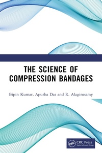 Enlarge image Cover: The Science of Compression Bandages - CRC Press