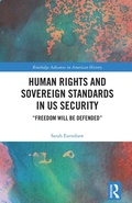 Bild: Human Rights and Sovereign Standards in US Security - Routledge