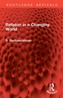 Cover: Religion in a Changing World - Routledge