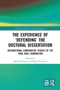 Cover: The Experience of 'Defending' the Doctoral Dissertation - Routledge