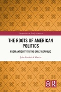 Bild: The Roots of American Politics - Routledge