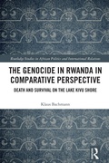 Cover: The Genocide in Rwanda in Comparative Perspective - Routledge