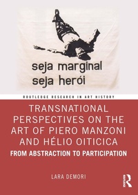 Abbildung von: Transnational Perspectives on the Art of Piero Manzoni and Helio Oiticica - Routledge