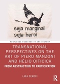 Bild: Transnational Perspectives on the Art of Piero Manzoni and Helio Oiticica - Routledge